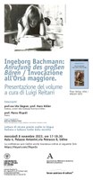 Invito conferenza: raccolta Invocazione all'Orsa maggiore (Anrufung des großen Bären, 1956) di Ingeborg Bachman, con commento di Luigi Reitani