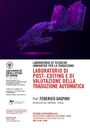 Laboratorio di tecniche innovative di traduzione - Laboratorio di post-editing e di valutazione della traduzione automatica, venerdì 29 novembre ore 14-18